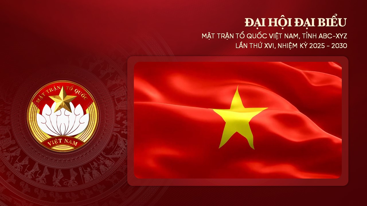 Slide Đại hội Mặt trận Tổ Quốc Việt Nam tặng phông chữ (32 slide) 17 Khai mạc Đại hội
