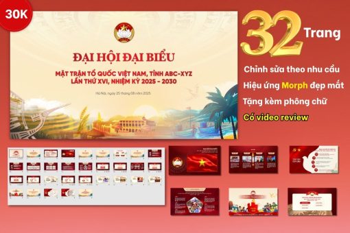 Slide Đại hội Mặt trận Tổ Quốc Việt Nam 32 trang, tặng phông chữ đẹp