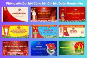 50 Mẫu phông nền Đại hội Đảng, Đại hội Công đoàn, Liên đội, tranh cổ động đẹp