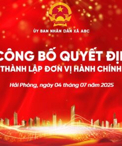 Slide Lễ công bố quyết định sáp nhập đơn vị hành chính (Tỉnh, Huyện, Xã)
