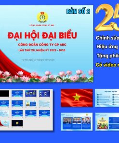 Mẫu slide PowerPoint Đại hội Công đoàn 25 trang, tặng phông chữ