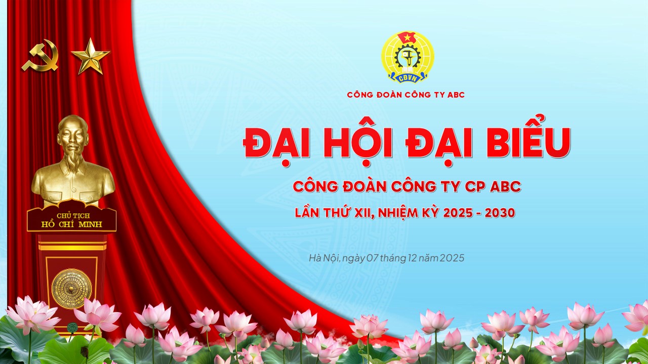 Slide Đại hội Đại biểu Công đoàn