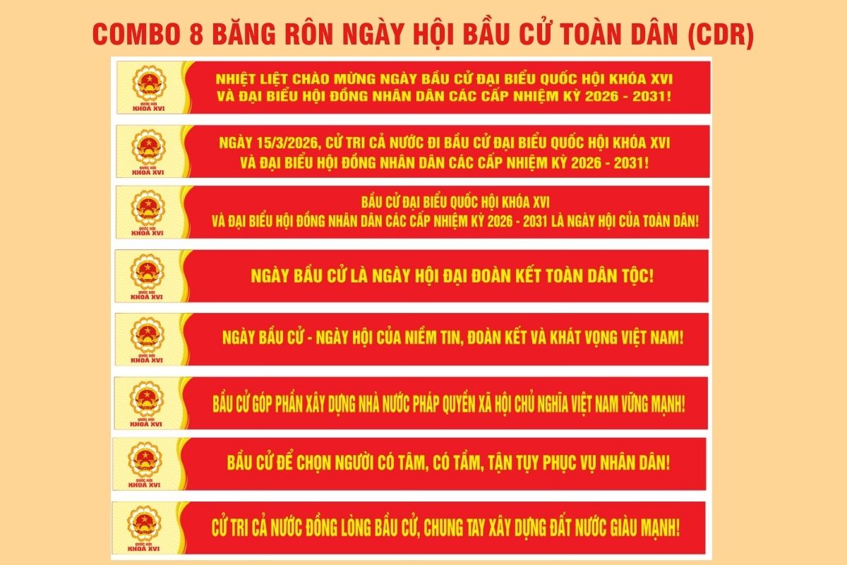 Combo 8 file băng rôn khẩu hiệu ngày hội bầu cử toàn dân