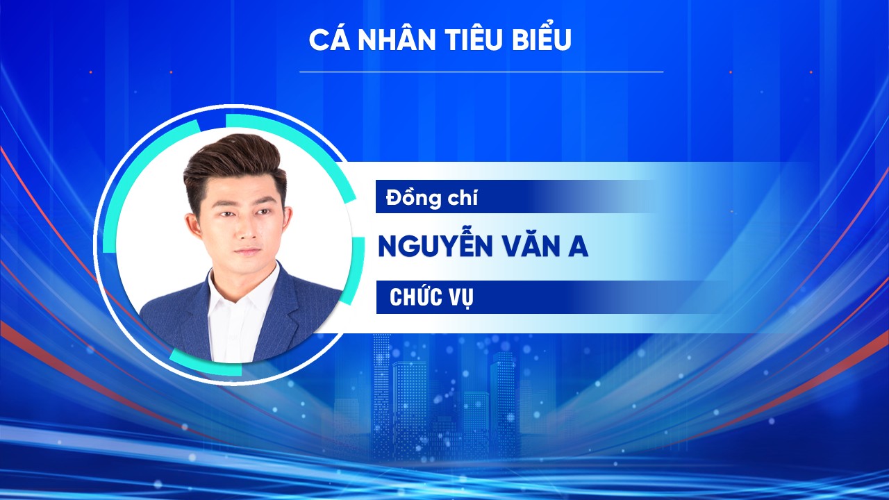 Slide Hội nghị cán bộ, công chức, viên chức, người lao động 47 trang 18 Vinh danh cán bộ tiêu biểu