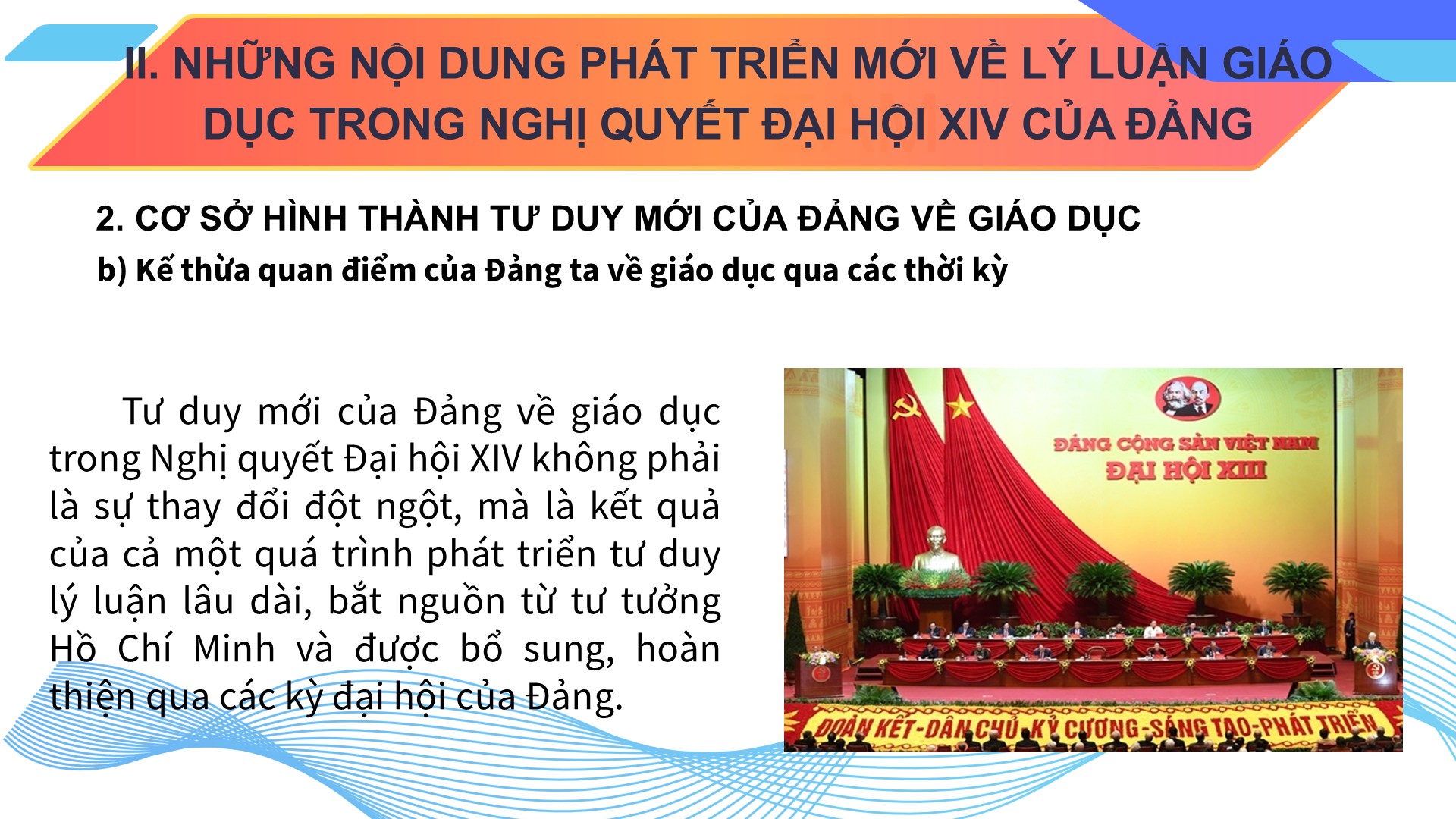 Slide báo cáo viên nền giáo dục Quốc dân, có file Word 10 Nội dung về tư duy mới của Đảng về giáo dục trong Nghị quyết Đại hội XIV