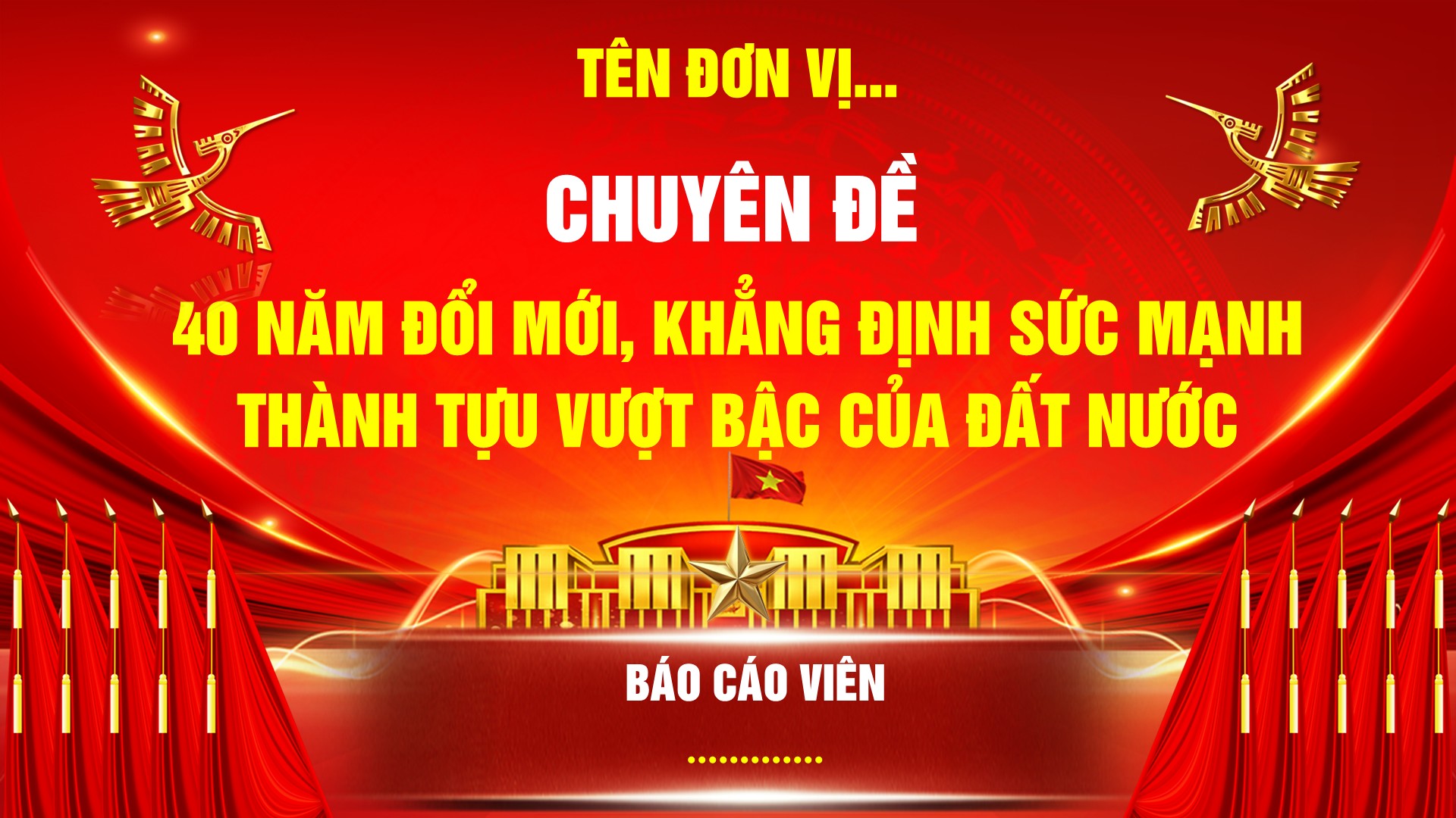 Slide báo cáo viên chuyên đề 40 năm đổi mới