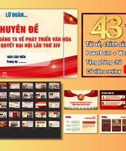 Slide báo cáo viên tư duy mới của Đảng về phát triển văn hoá
