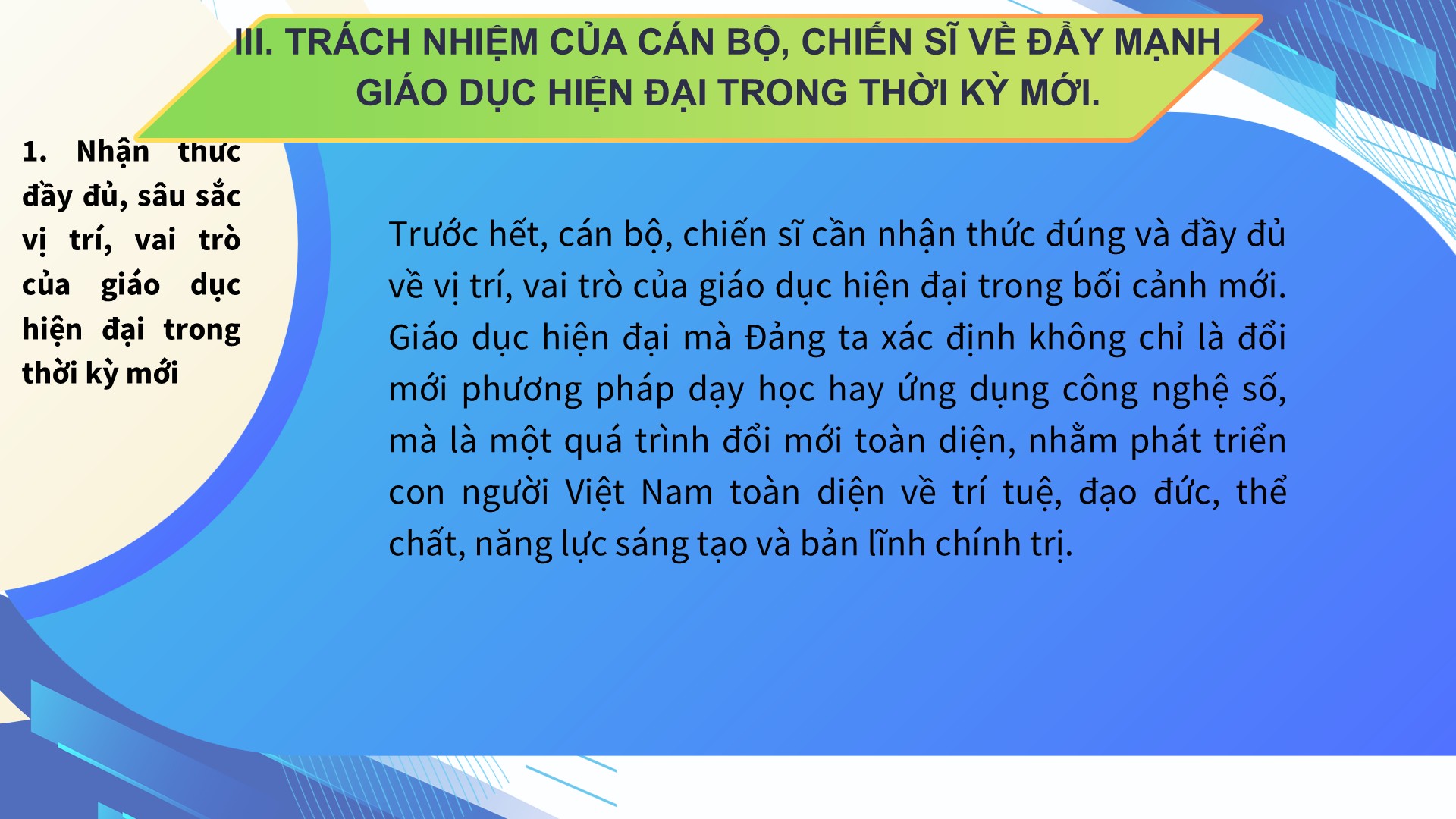 Slide báo cáo viên nền giáo dục Quốc dân, có file Word 12 Trách nhiệm của cán bộ, chiến sĩ về đẩy mạnh Giáo dục hiện đại trong thời kỳ mới