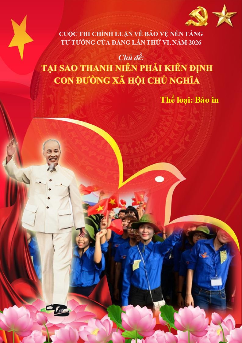 Bài chính luận chủ đề Tại sao thanh niên phải kiên định con đường xã hội chủ nghĩa
