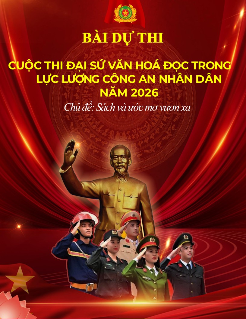 Mẫu bài dự thi Đại sứ văn hoá đọc Công an Nhân dân năm 2026 6 Bìa bài dự thi Đại sự văn hoá đọc Công an Nhân dân năm 2026