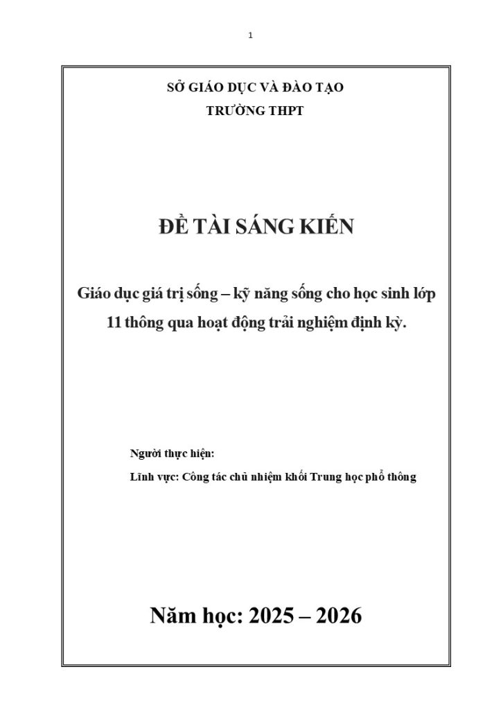 Giáo dục giá trị sống – kỹ năng sống cho học sinh lớp 11 thông qua hoạt động trải nghiệm định kỳ