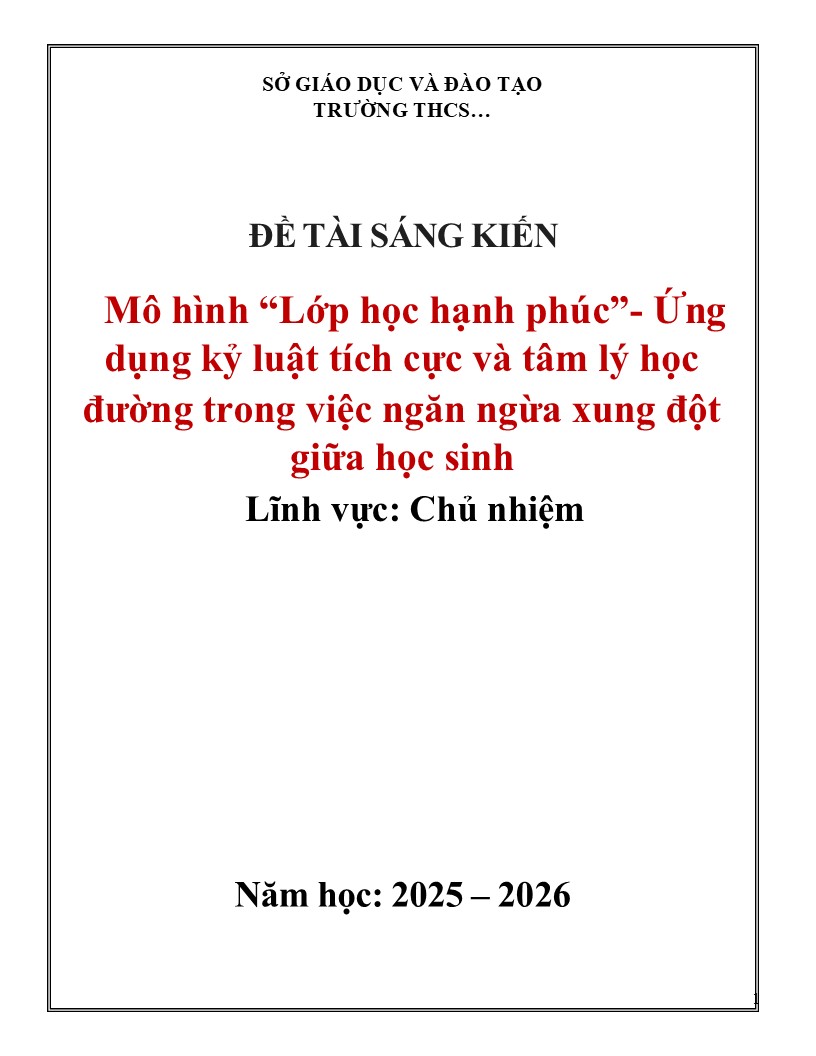 Mô hình “Lớp học hạnh phúc”- Ứng dụng kỷ luật tích cực và tâm lý học đường trong việc ngăn ngừa xung đột giữa học sinh