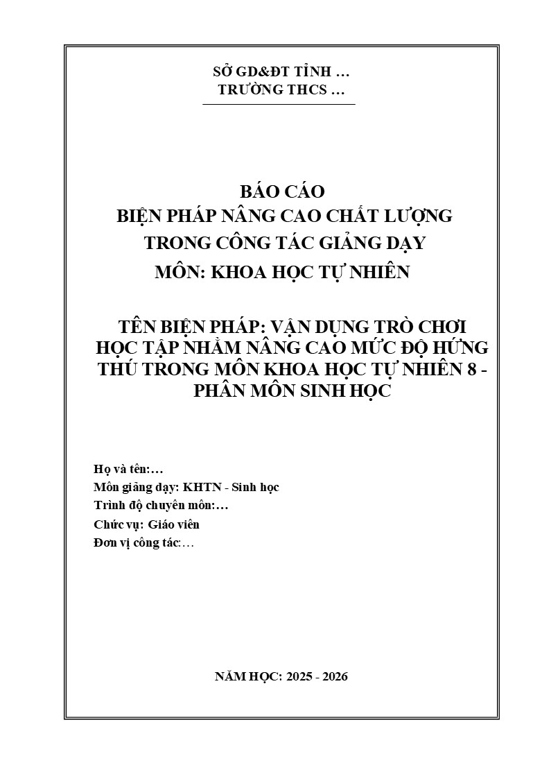 VẬN DỤNG TRÒ CHƠI HỌC TẬP NHẰM NÂNG CAO MỨC ĐỘ HỨNG THÚ TRONG MÔN KHOA HỌC TỰ NHIÊN 8 - PHÂN MÔN SINH HỌC