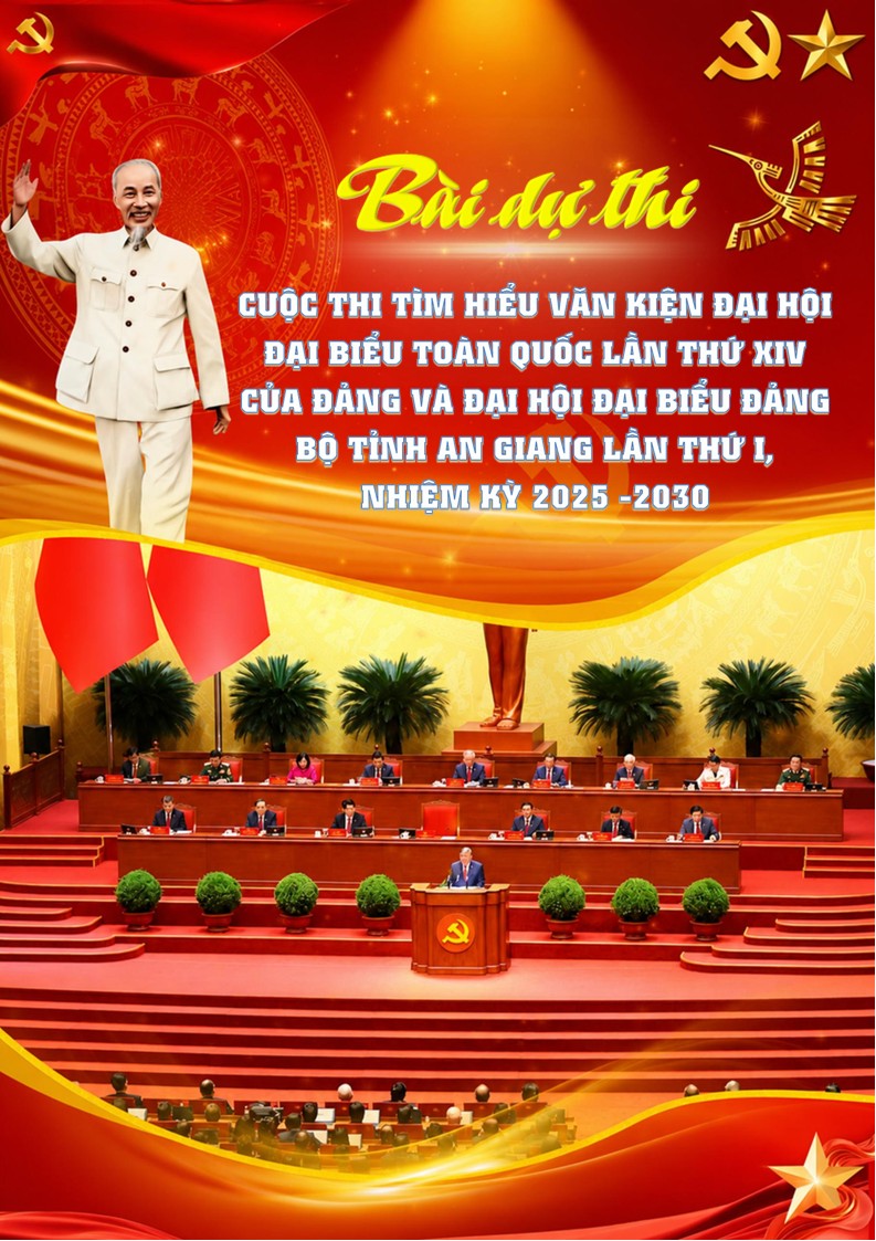 Tìm hiểu Văn kiện Đại hội Đại biểu lần thứ XIV của Đảng và Đại hội Đại biểu Đảng bộ tỉnh An Giang lần thứ I nhiệm kỳ 2025 - 2030