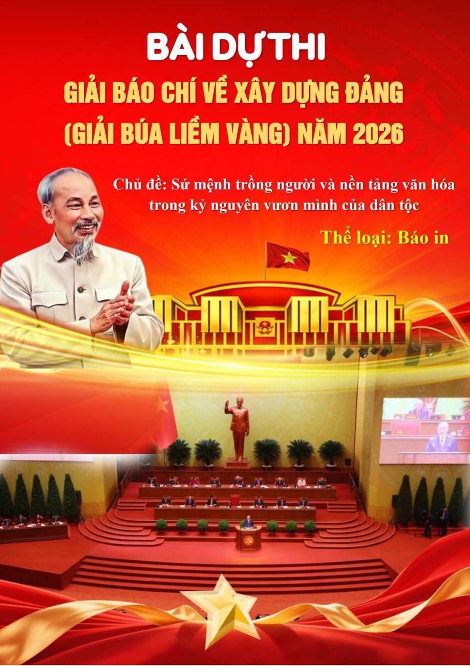 Bài Giải Búa liềm vàng năm 2026 (Giải báo chí về xây dựng Đảng) 1 Bìa của bài dự thi Giải Búa liềm vàng năm 2026