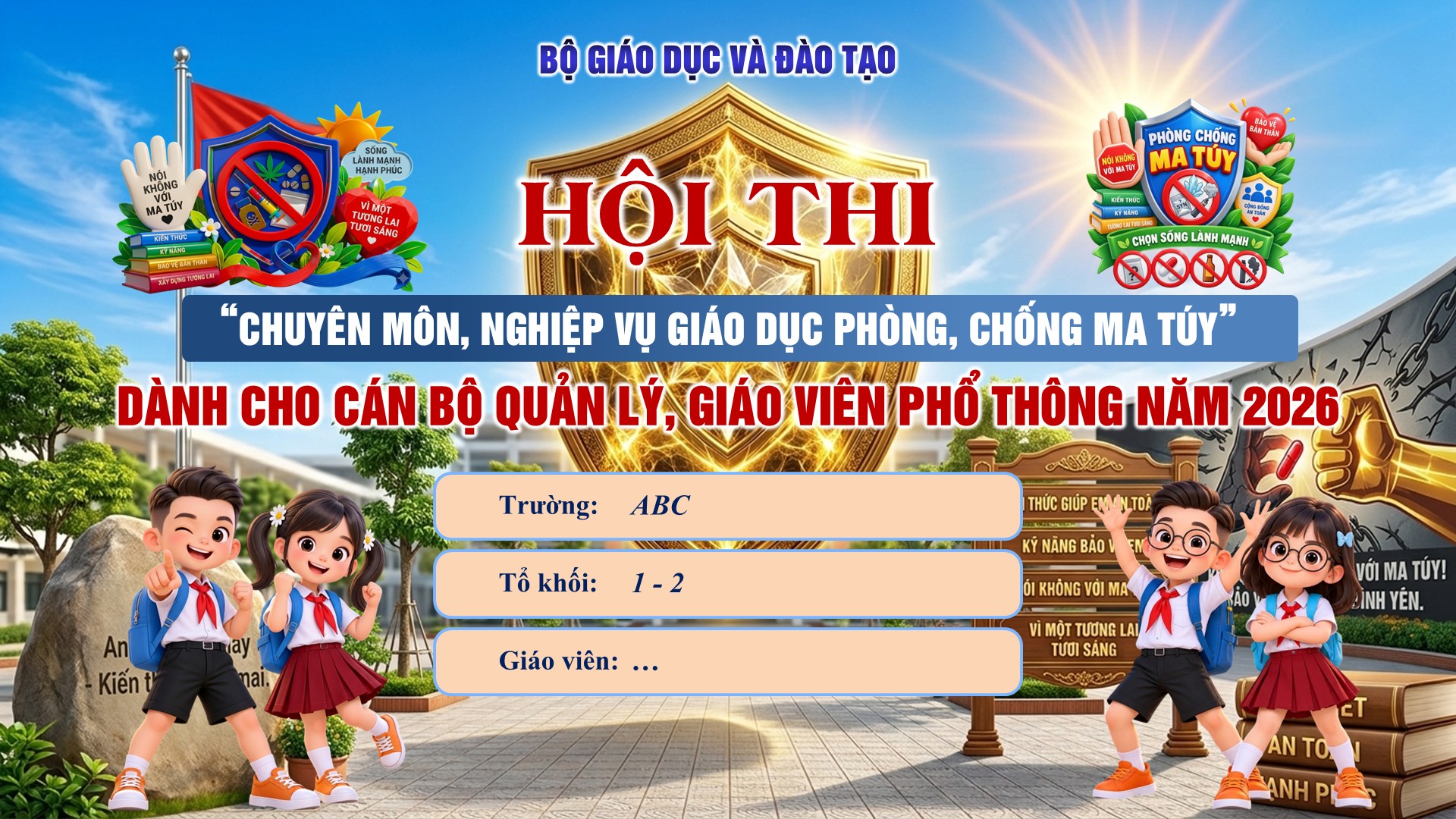 Hội thi chuyên môn, nghiệp vụ giáo dục phòng, chống ma túy cho cán bộ quản lý, giáo viên phổ thông năm 2026