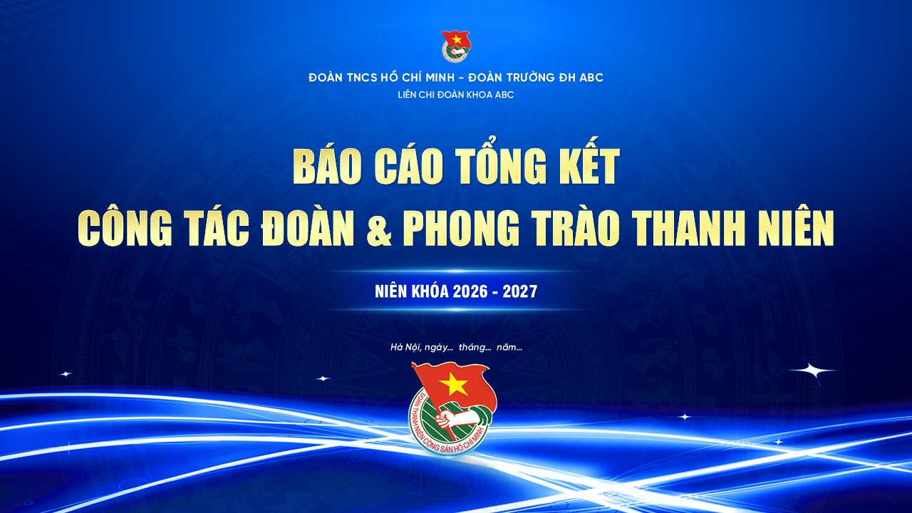 Slide báo cáo tổng kết công tác Đoàn và phong trào thanh niên, 19 trang 1 Slide PowerPoint báo cáo tổng kết công tác Đoàn và phòng trào thanh niên