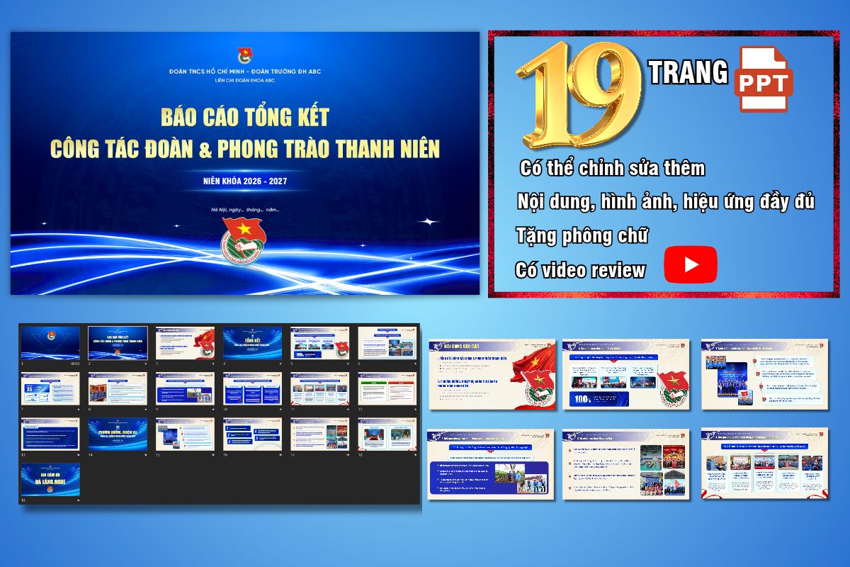 Slide báo cáo tổng kết công tác Đoàn và phong trào thanh niên, 19 trang