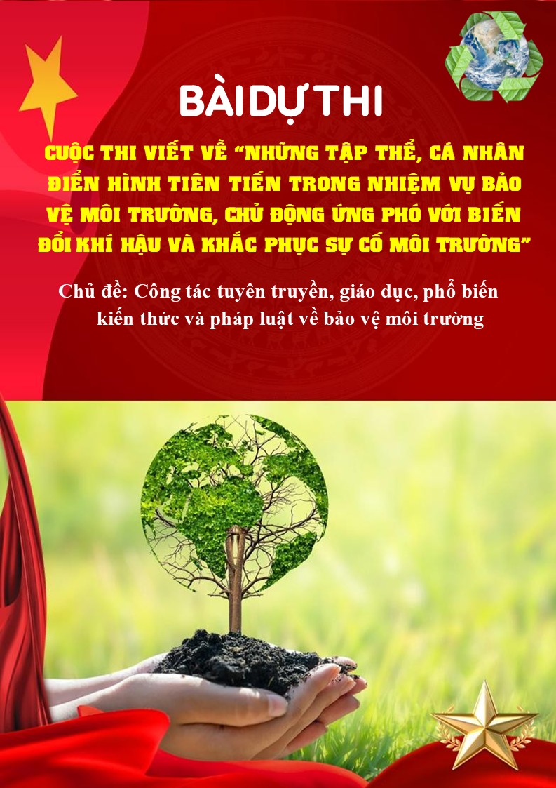 Tập thể, cá nhân điển hình tiên tiến trong nhiệm vụ bảo vệ môi trường, chủ động ứng phó với biến đổi khí hậu