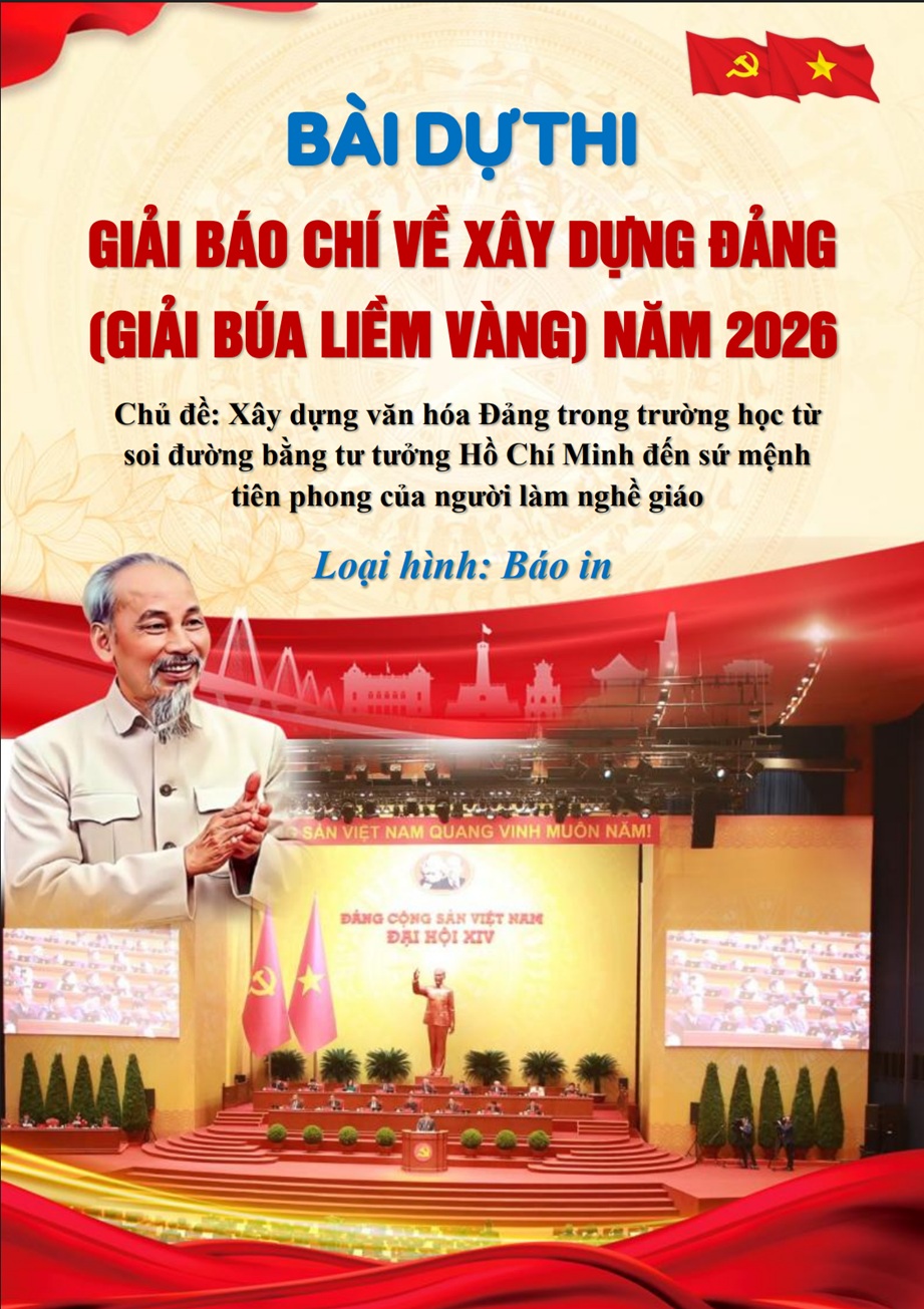 Bài viết Giải báo chí về xây dựng Đảng năm 2026 1 Ảnh bìa của bài thi giải báo chí về xây dựng Đảng năm 2026